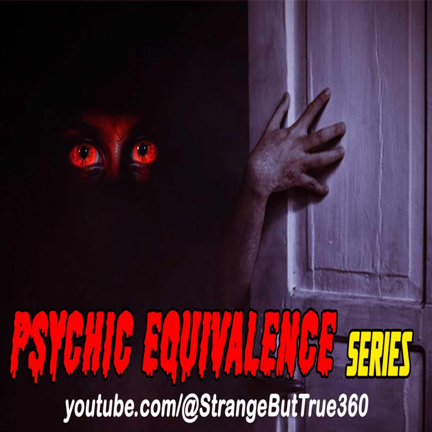 Horror Scary Series by Ai Actors / Psychic Equivalence / nosleep Creepypasta stories podcast cover
