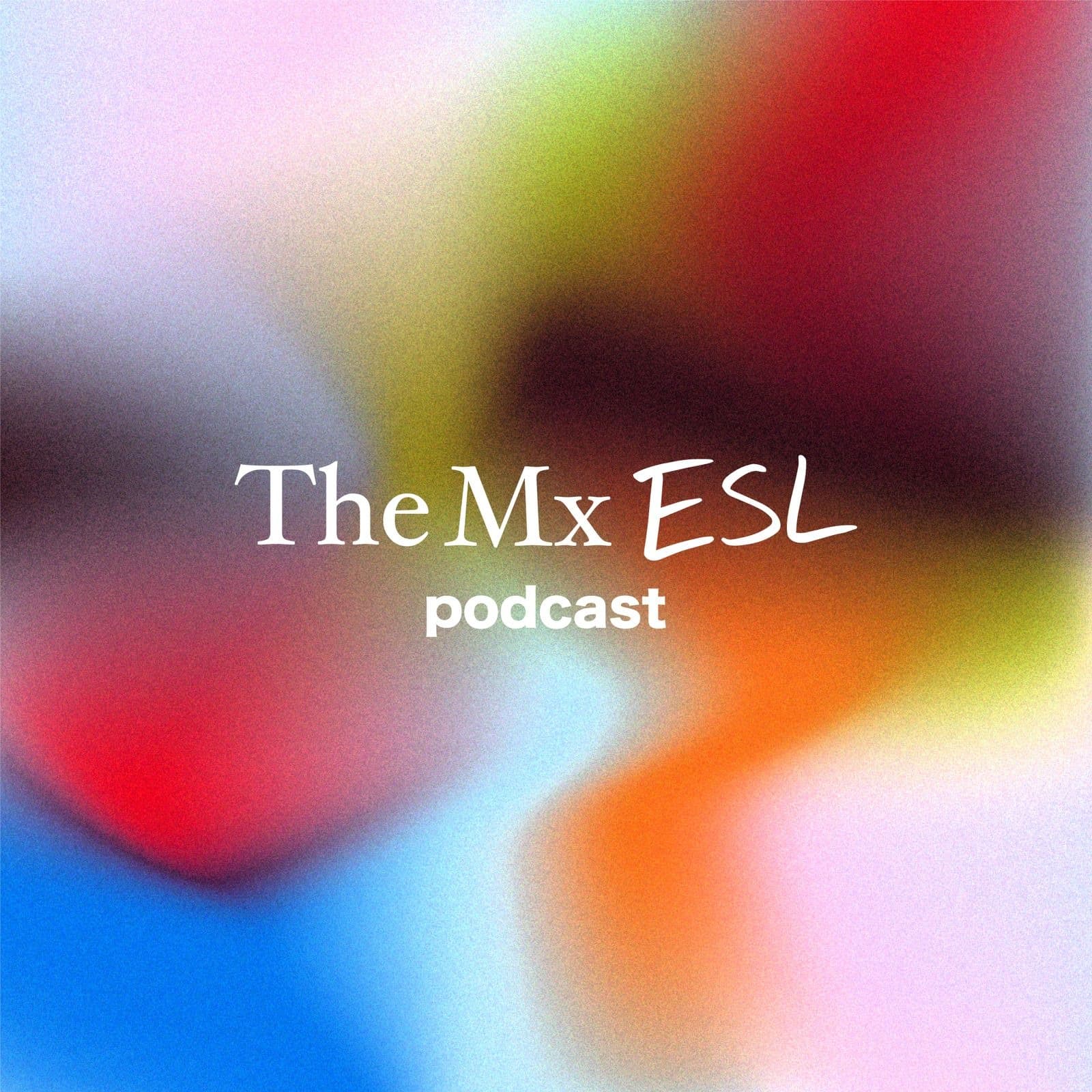 The MX ESL Podcast cover