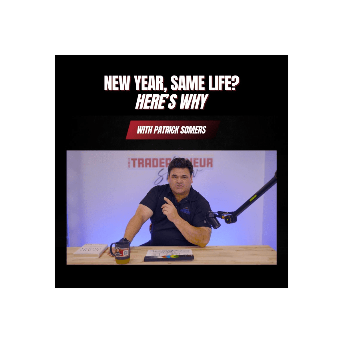 Unlocking Tradepreneur Success: The Big Six Framework for Achievable Goals, Good Profit and Lasting Impact. - The Tradepreneur Show: Trade Business & Home Services Success with Patrick Somers cover