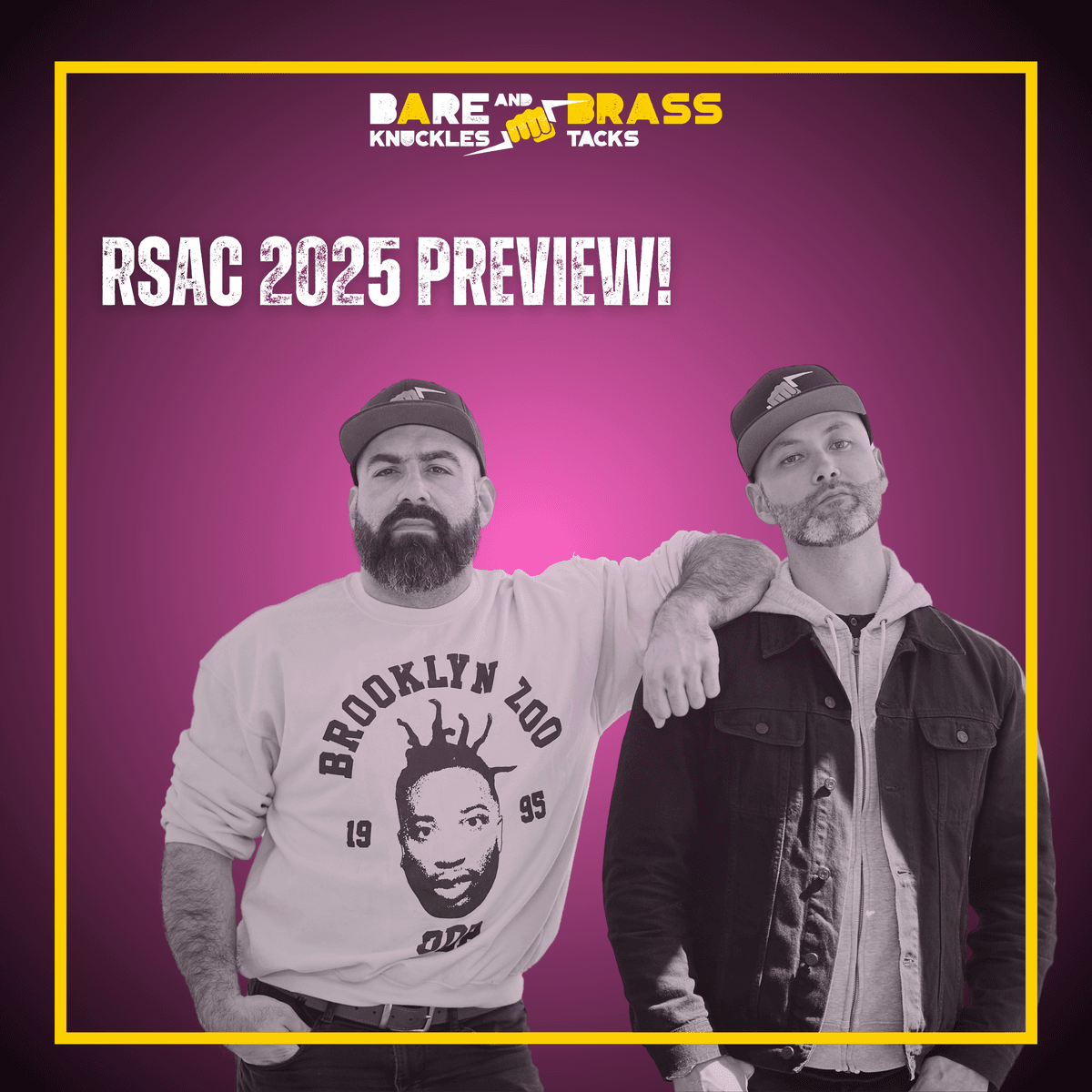 RSAC 2025 Preview! - Bare Knuckles and Brass Tacks cover