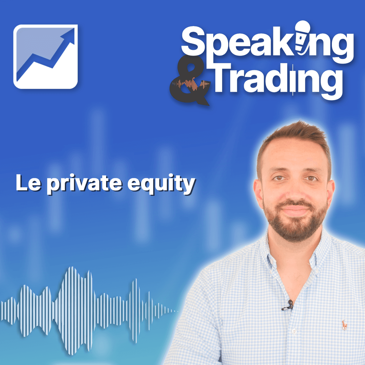 Le Private Equity - SPEAKING & TRADING cover