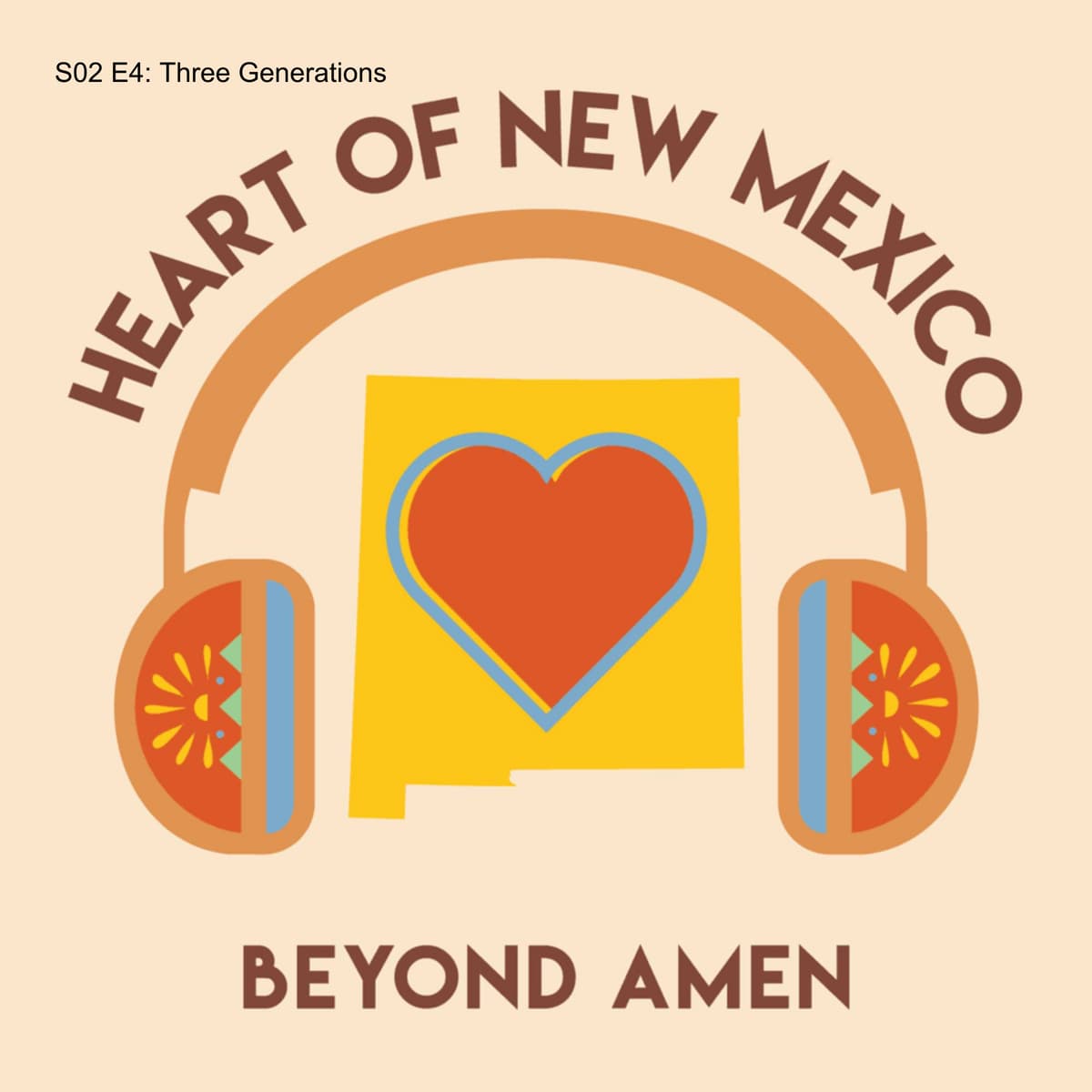 S02 E4: Three Generations - Heart of New Mexico Podcast cover