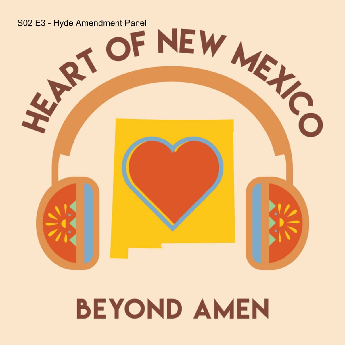 S02 E3 - Hyde Amendment Panel - Heart of New Mexico Podcast cover