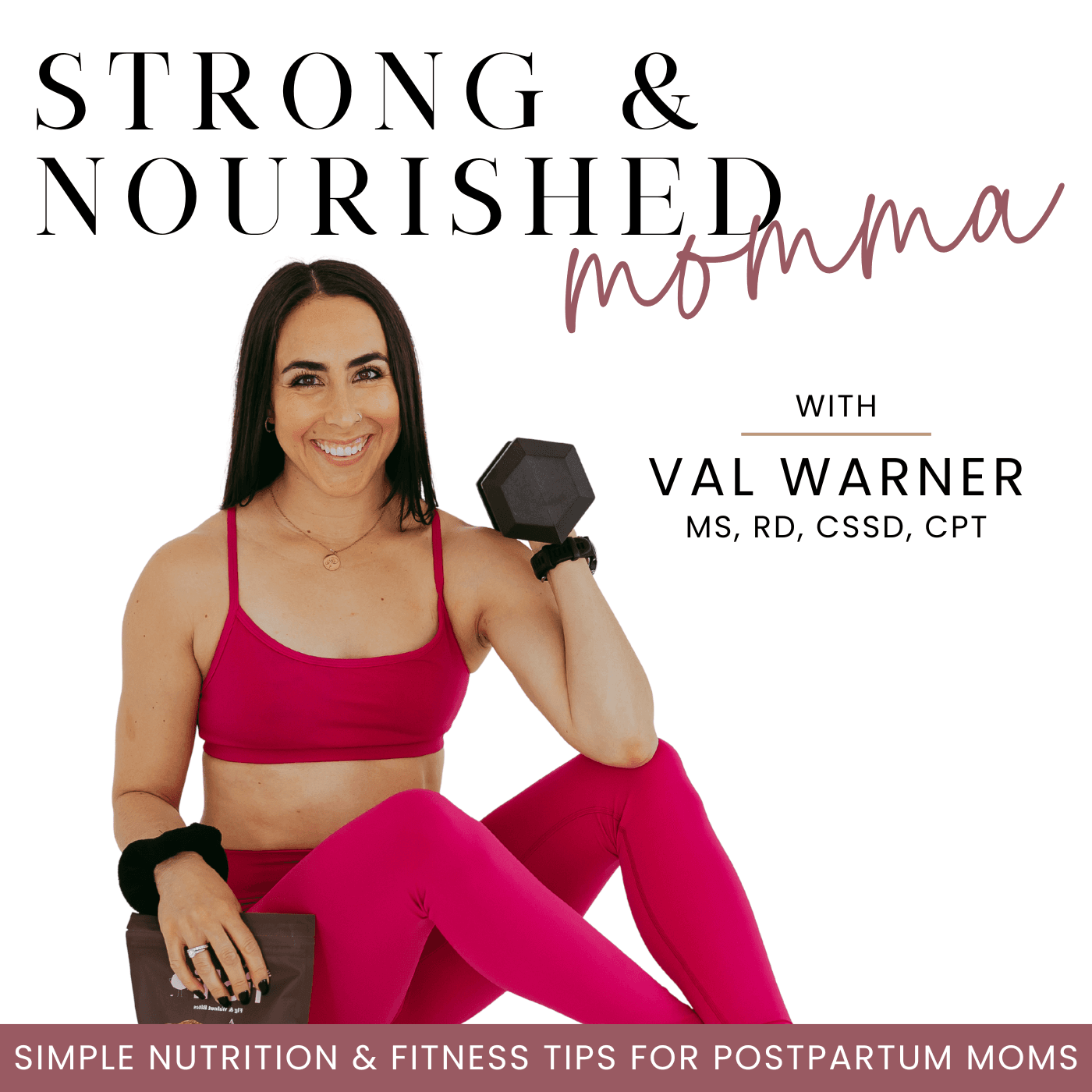 Strong & Nourished Momma | Quick & Healthy Meals, Postpartum Weight Loss, Boost Energy, Workout Routines, Nutrition Habits cover