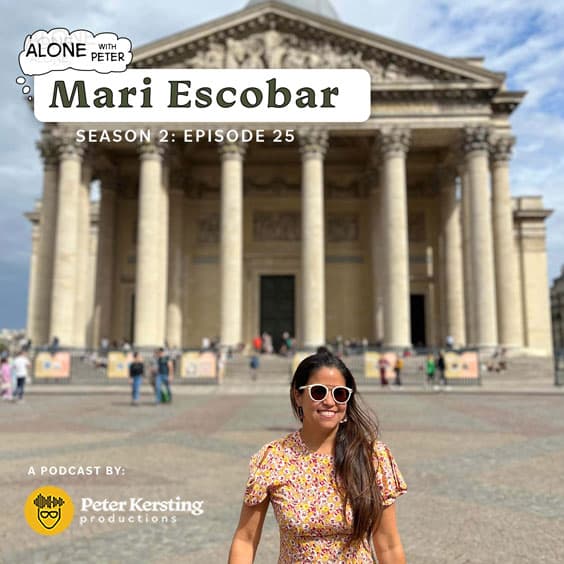 42 Traveling the World with a 9-to-5 Job – 54 Countries and Counting with Mari Escobar - Alone With Peter cover