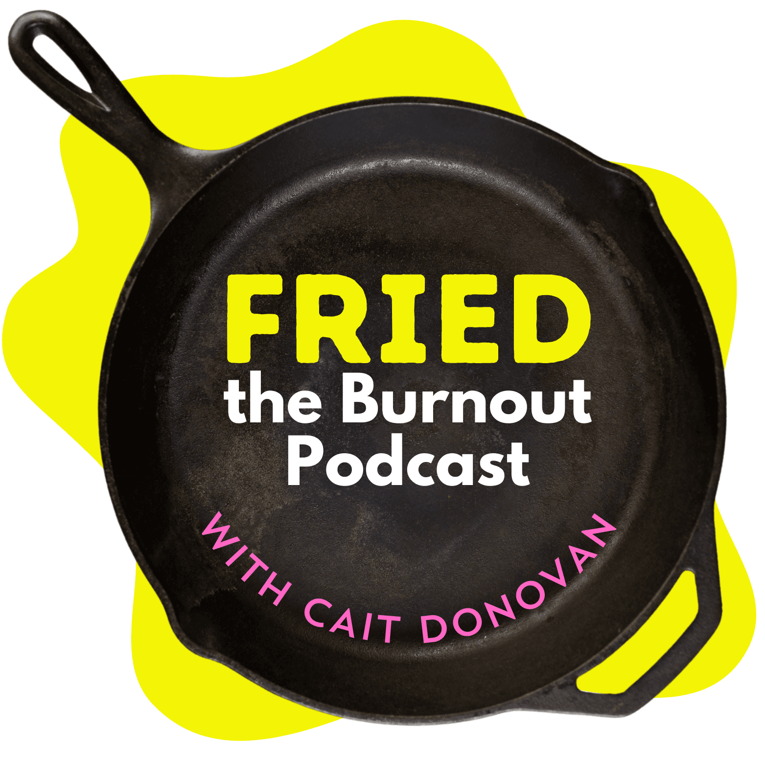 Dex Randall: cPTSD, Burnout, and Heart Attacks — Fried. The Burnout Podcast cover