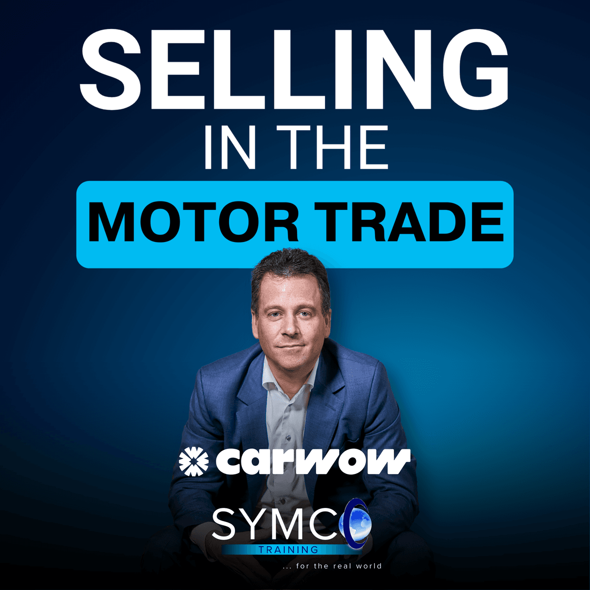 The #1 Reason New Salespeople Fail - Selling In The Motor Trade cover