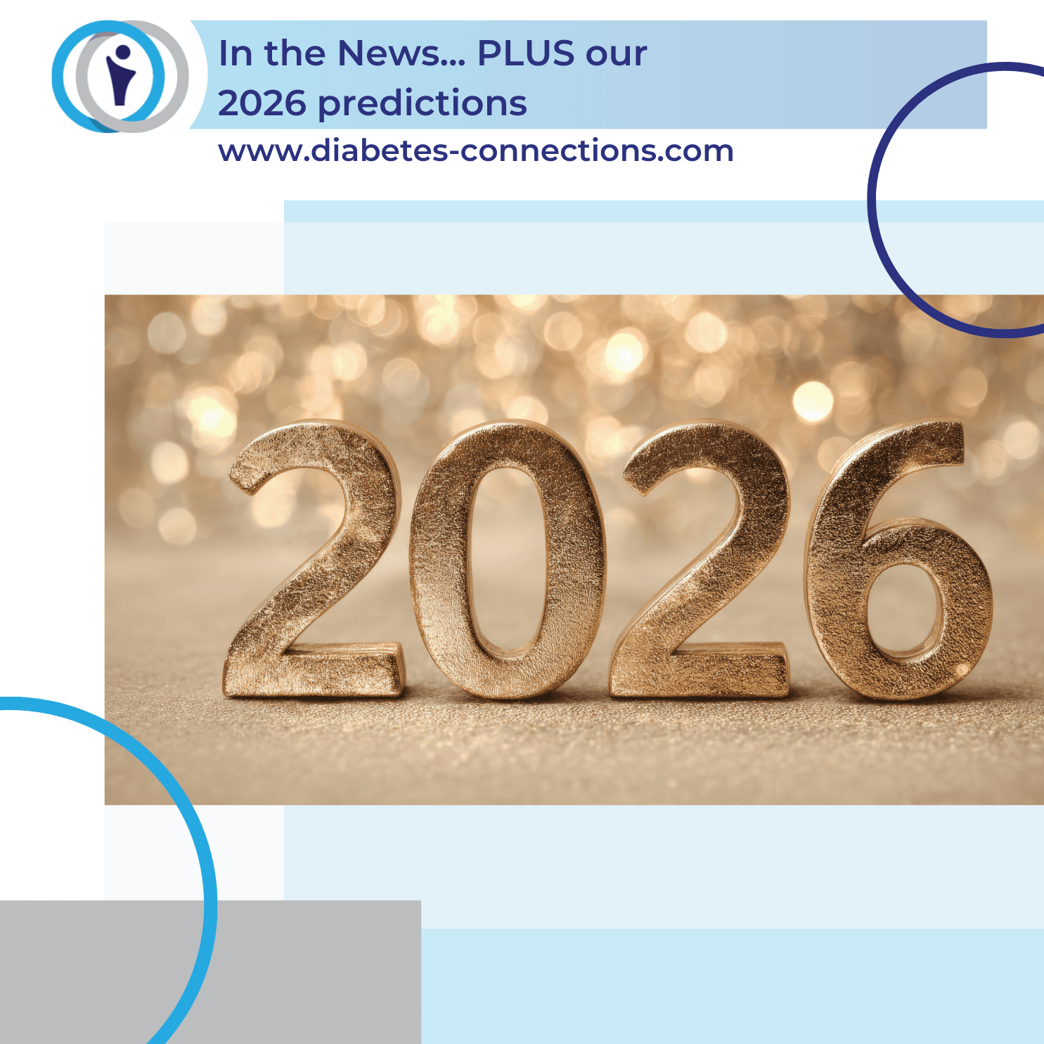 In the News PLUS our 2026 Predictions - Diabetes Connections | Type 1 Diabetes cover