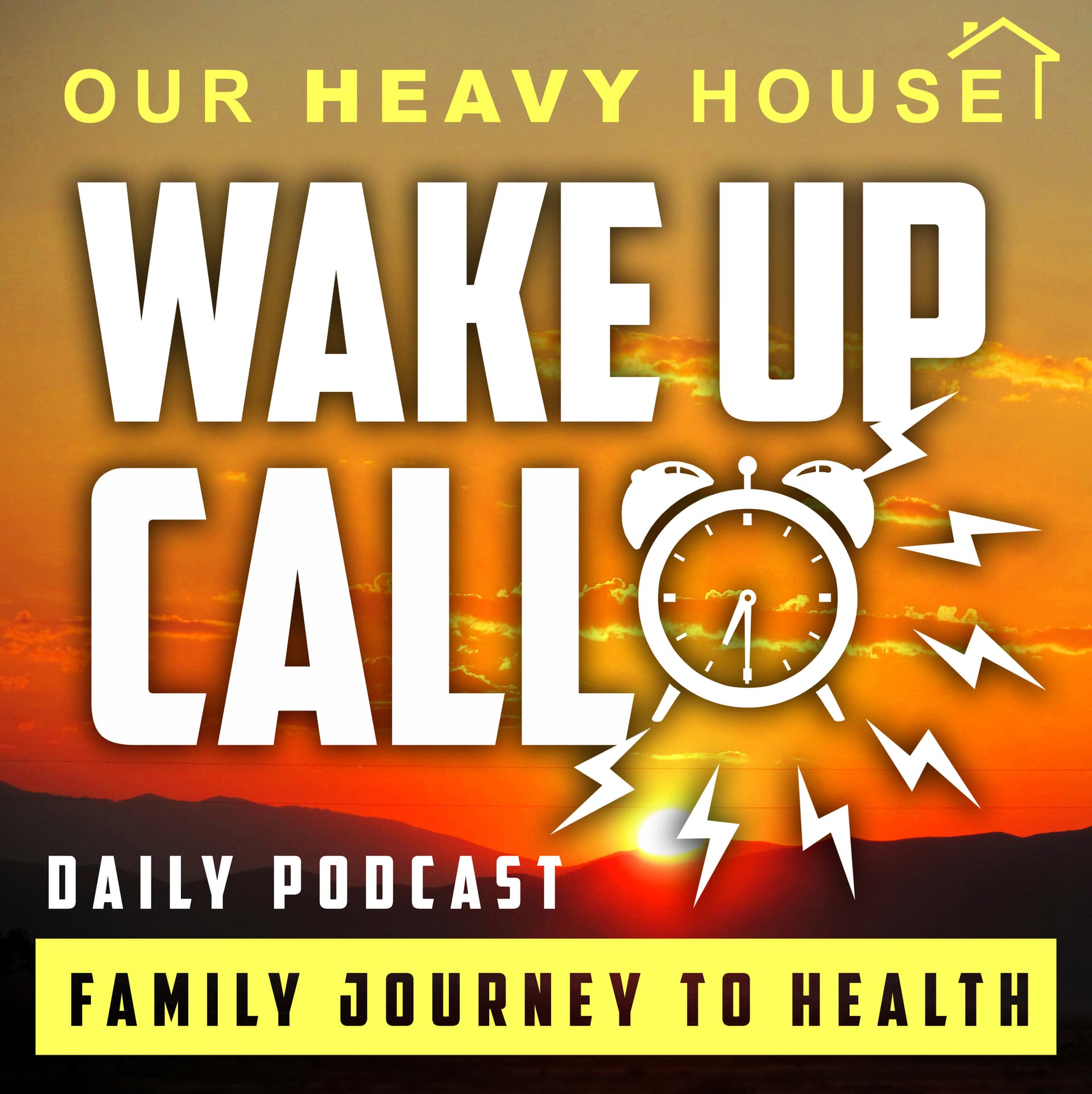 Our Heavy House Wake Up Call cover