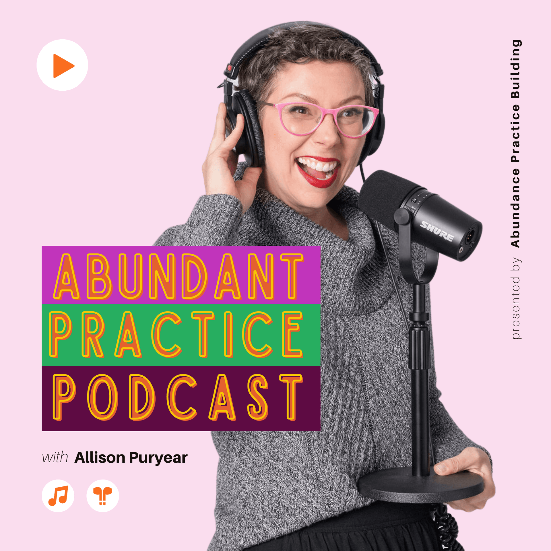 Abundant Practice Podcast cover