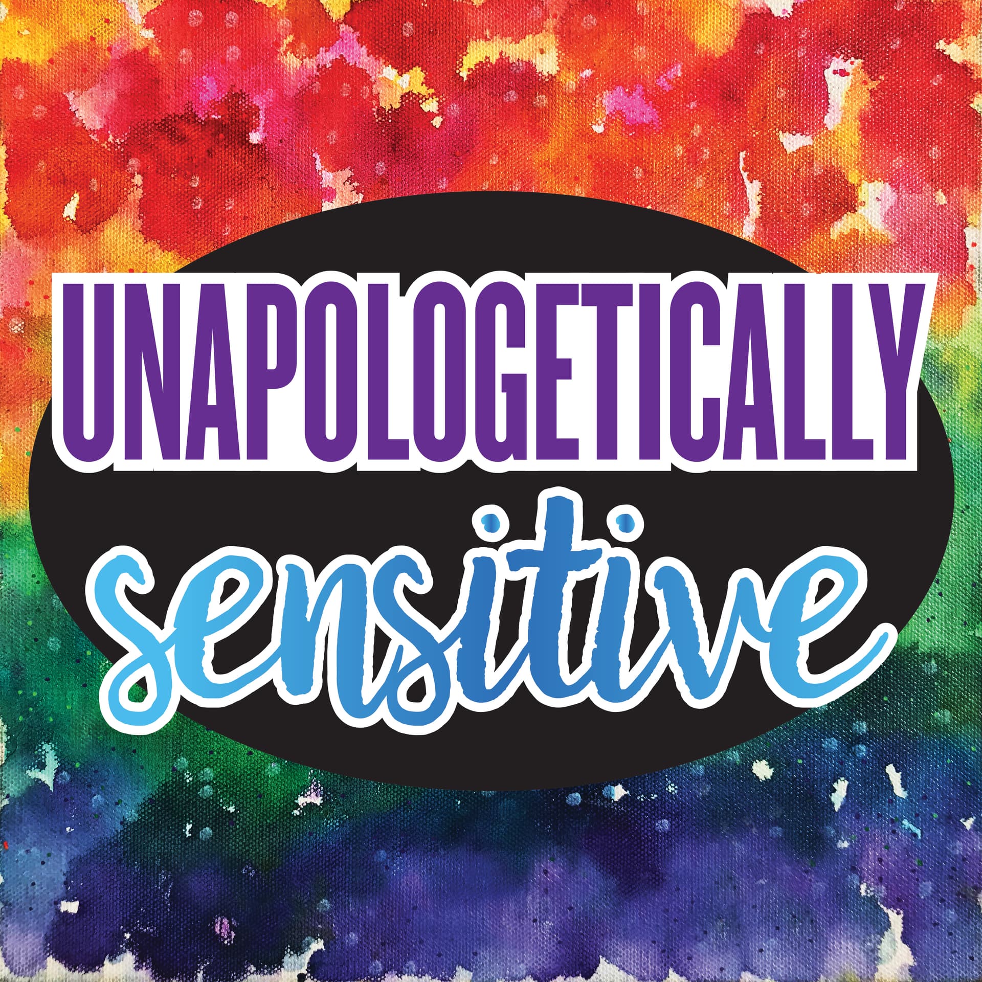 251 Taking Up Space and Expressing Your Feelings is Important for Healing Attachment Injuries — Unapologetically Sensitive cover