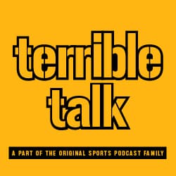 Terrible Talk episode 9 Free Agent Frenzy and Preview of WR and TE - The Original Sports Podcast with Mark Maradei cover