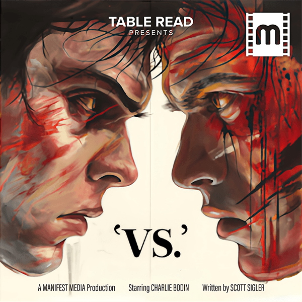 VS - Act 3: The Endgame – “Kill or Be Killed” - Table Read cover