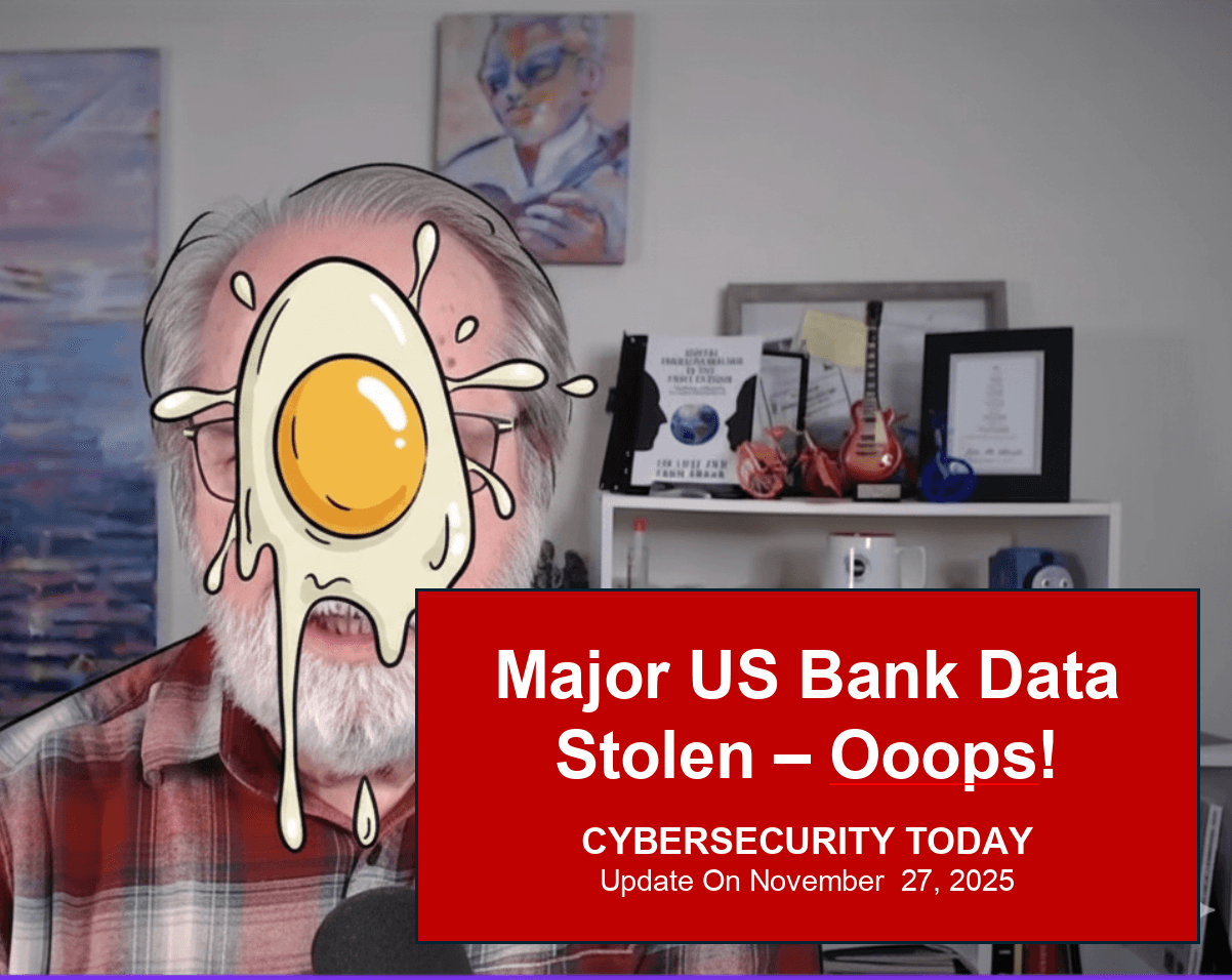 Cybersecurity Update: Incorrect Company Naming, Major Breaches, and New Malware Campaigns - Cybersecurity Today cover