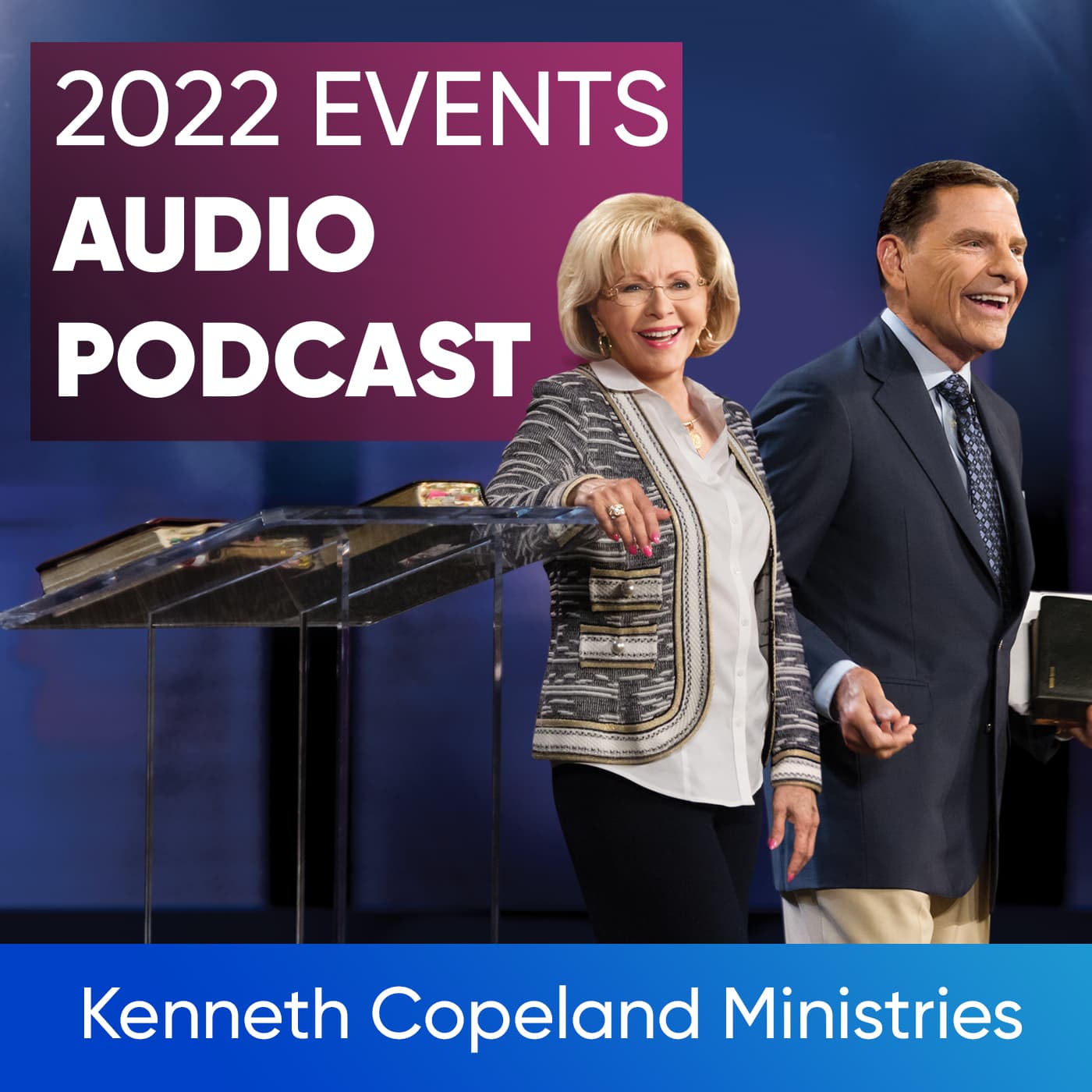 Kenneth Copeland Ministries 2022 Events cover