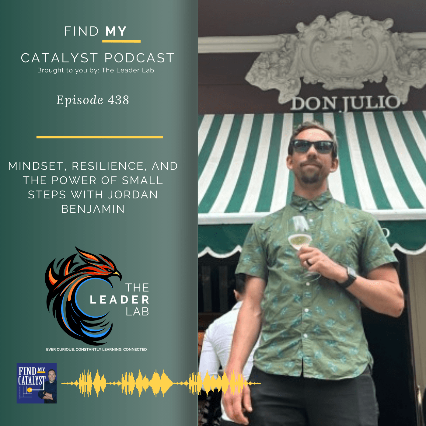Mindset, Resilience, and the Power of Small Steps with Jordan Benjamin - Catalyst Sale Podcast cover