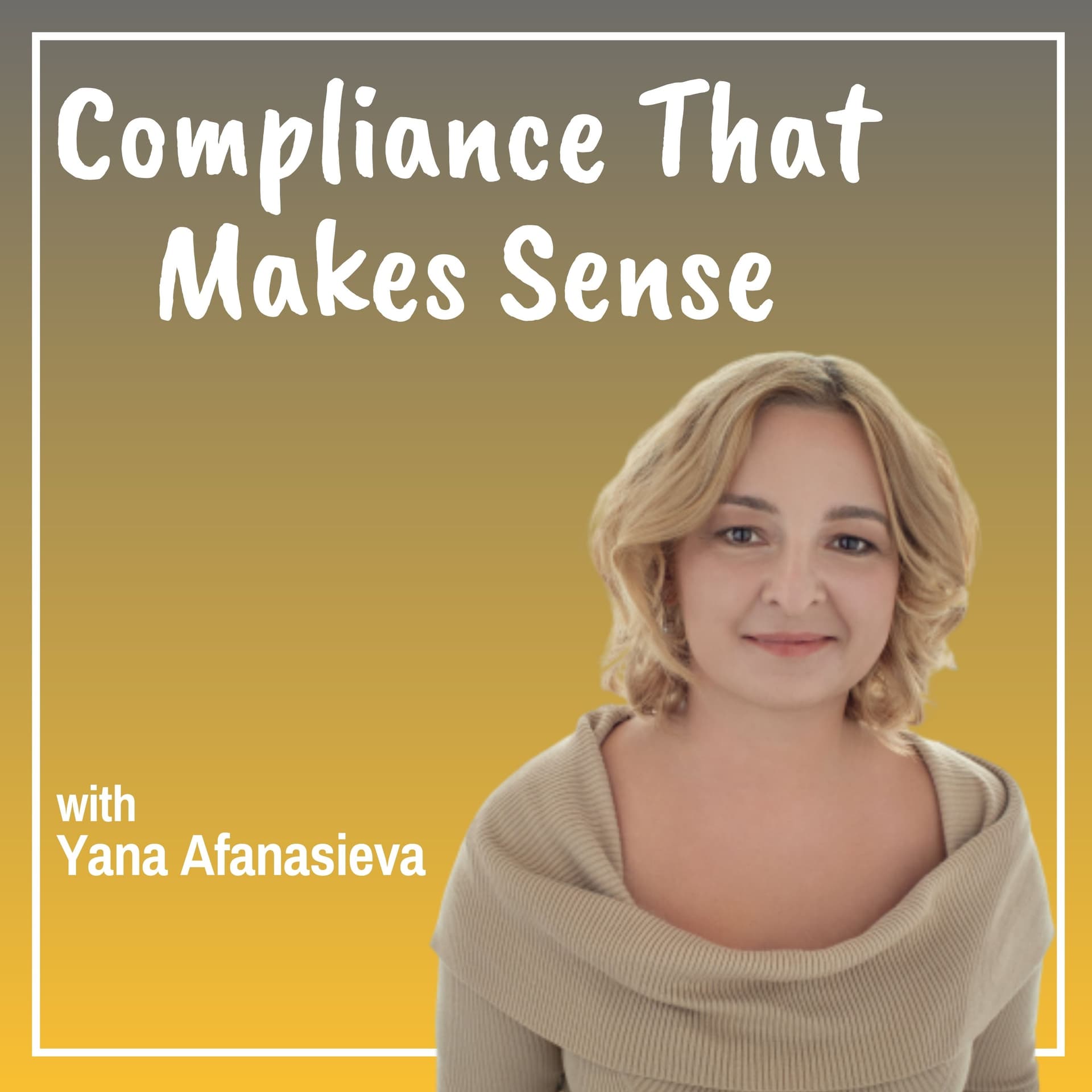 188 - Politics, Confidence, and Success in Compliance — Compliance That Makes Sense cover