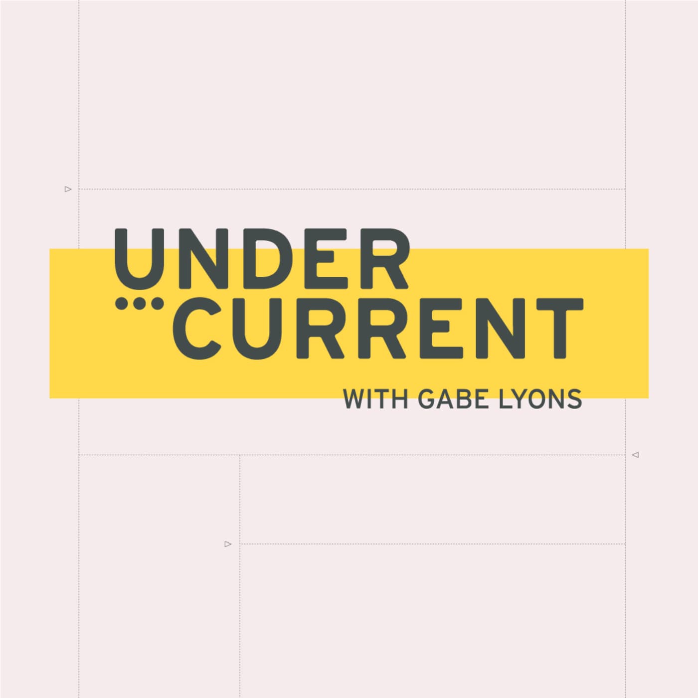 The Mechanisms | Season 2, Ep.5 — UnderCurrent with Gabe Lyons cover