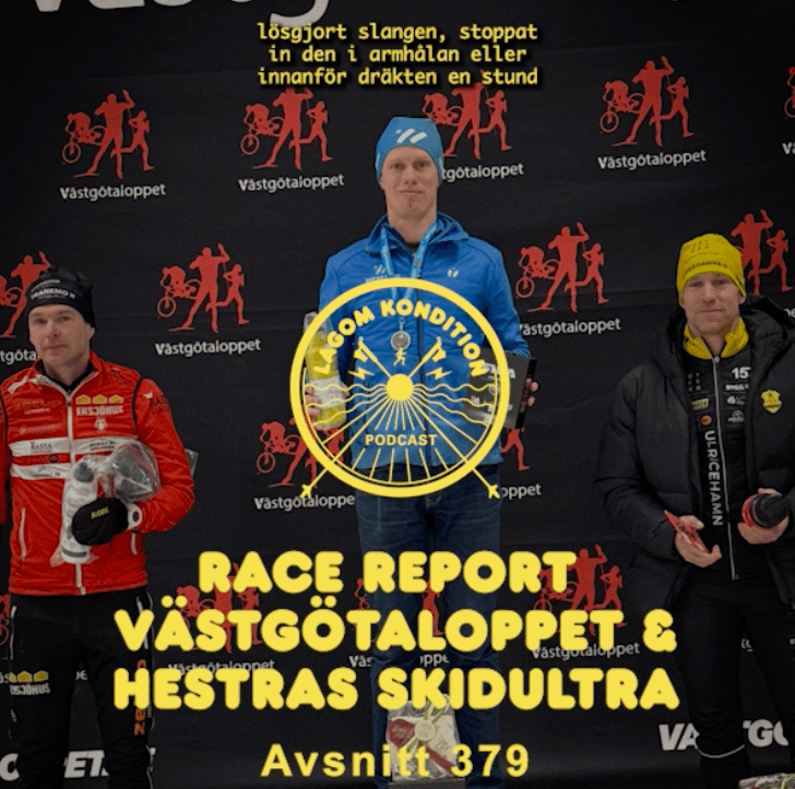 379. Race report Västgötaloppet och Hestra skidultra - Lagom Kondition cover