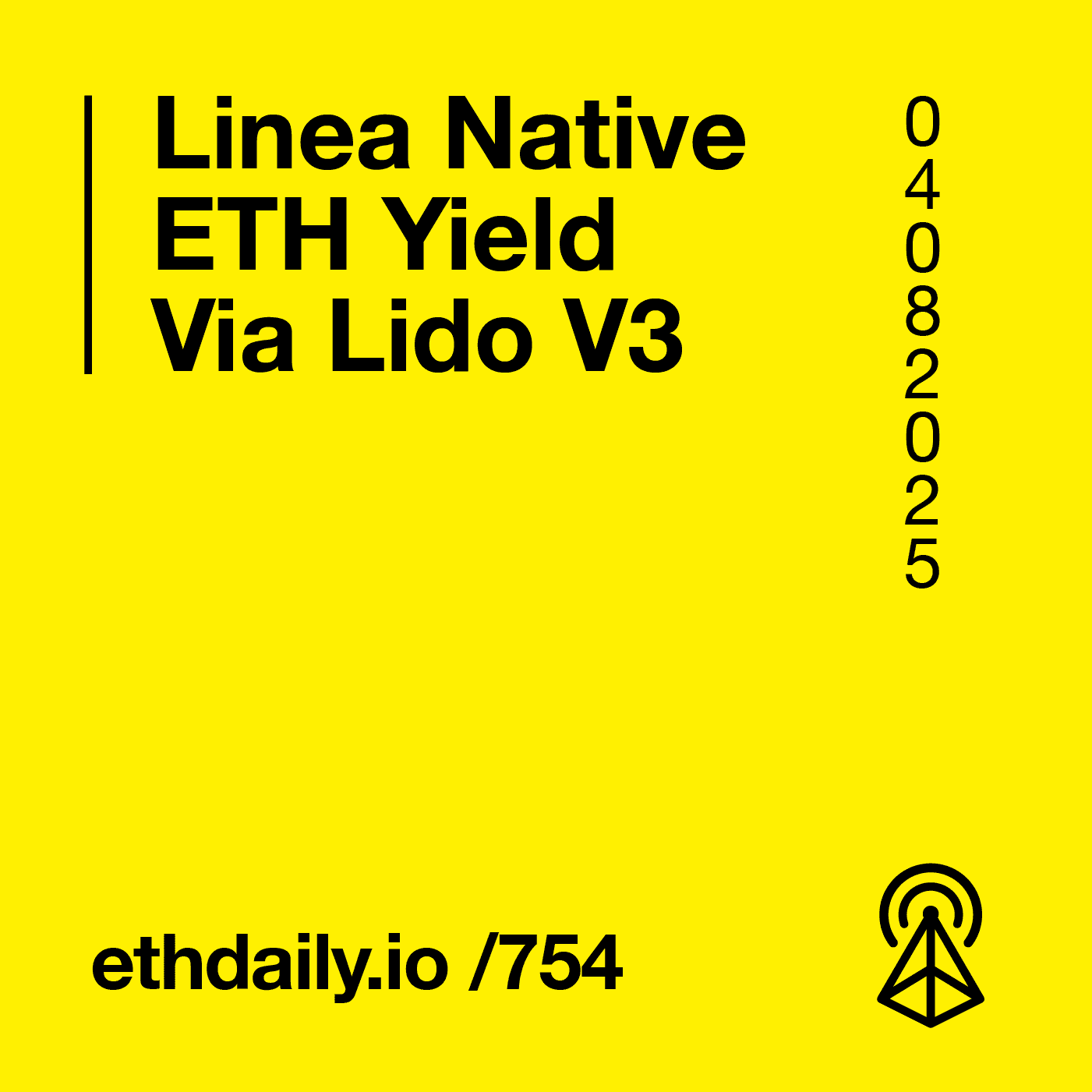 Linea Native ETH Yield Via Lido V3 - ETH Daily - Ethereum News Briefing cover