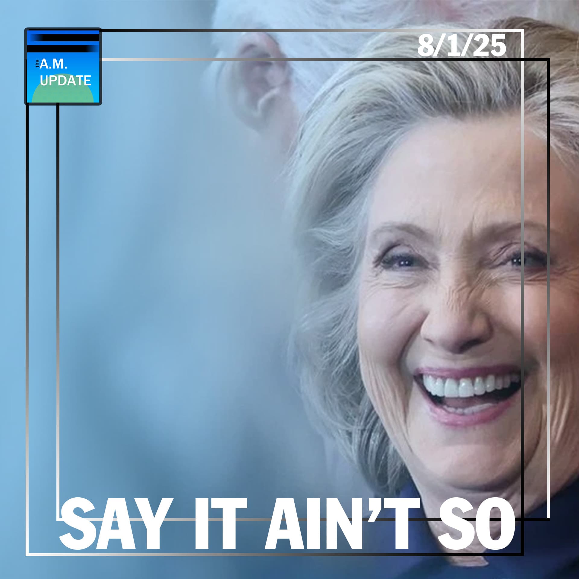 When It Comes to the Russia Hoax, It's Always the Ones You Most Expect | AOTMA | 8/1/25 - The A.M. Update cover