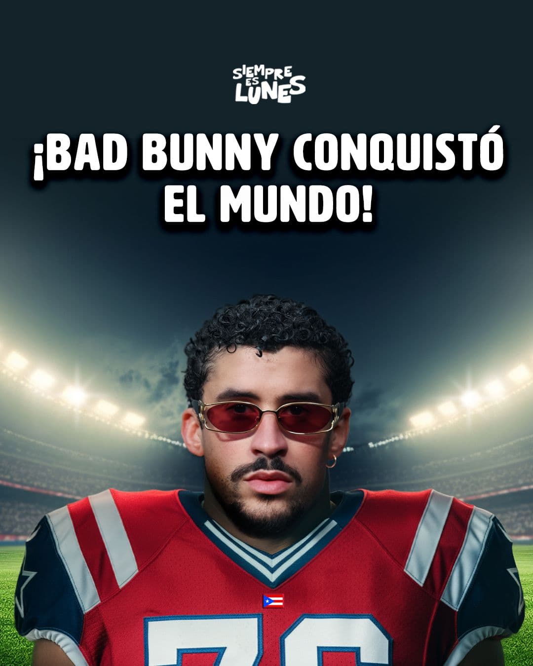 ¡Bad Bunny conquistó el mundo! - Siempre es Lunes cover
