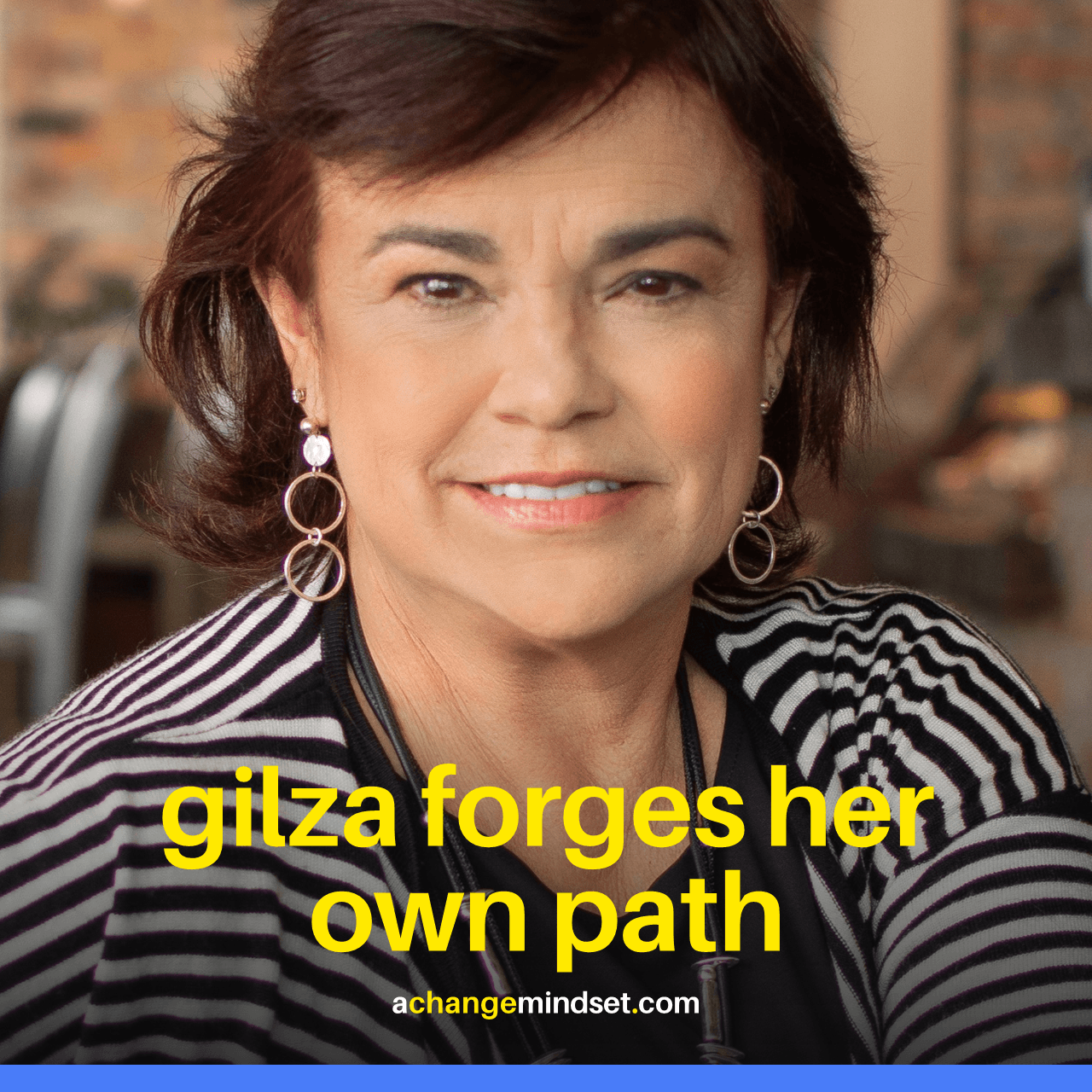 18. Gilza forges her own path - A Change Mindset cover