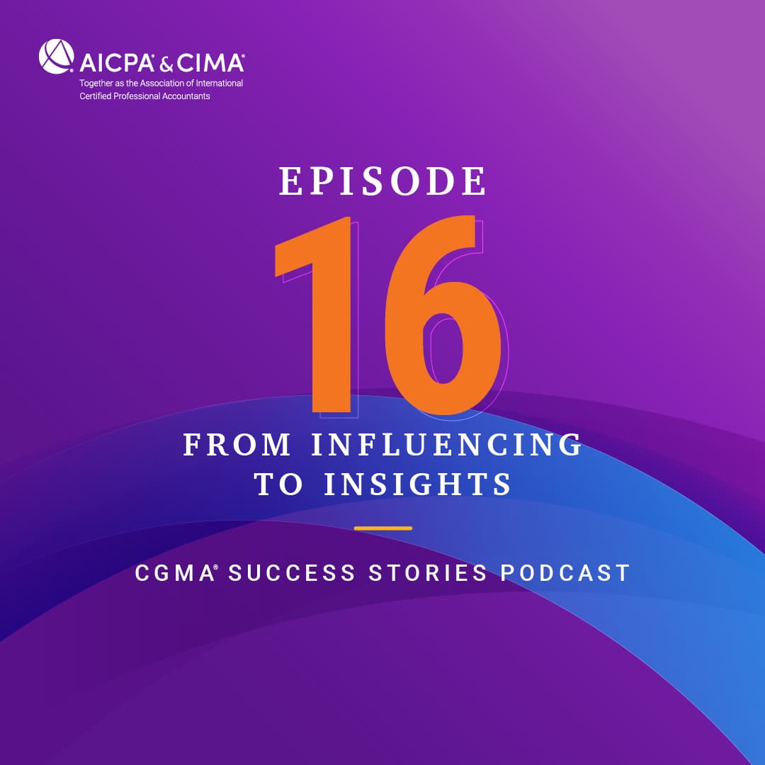 016 From influencer to insights - CGMA Success Stories cover