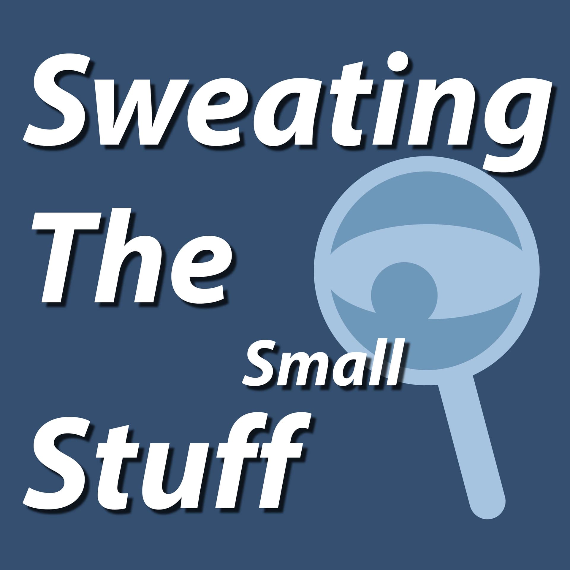 Sweating The Small Stuff cover