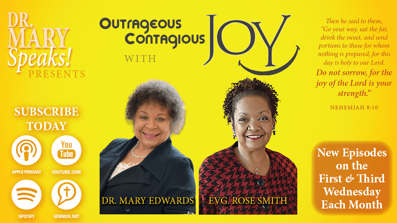 Episode 11: OUTRAGEOUS CONTAGIOUS JOY #2 || Dr. Mary Speaks! - Dr. Mary Speaks! cover